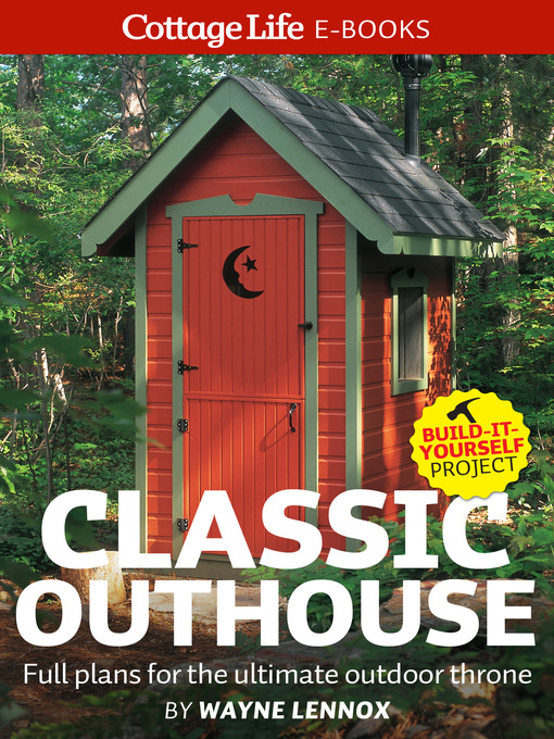 Title details for Classic Outhouse by Wayne Lennox - Available